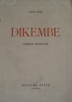 Ultramar & Poesia - 'DIKEMBE (Poemas Tropicais)', de Nita Lupi - Lisboa 1960 - RARO (01).jpg