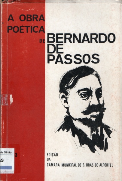 File:Passos, Bernardo de - AObraPoeticaDeBernardoDePassos - Prefácio de Joaquim Magalhães - capa.jpg