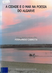 Cabrita, Fernando - A Cidade E O Mar Na Poesia Do Algarve1 - capa.jpg